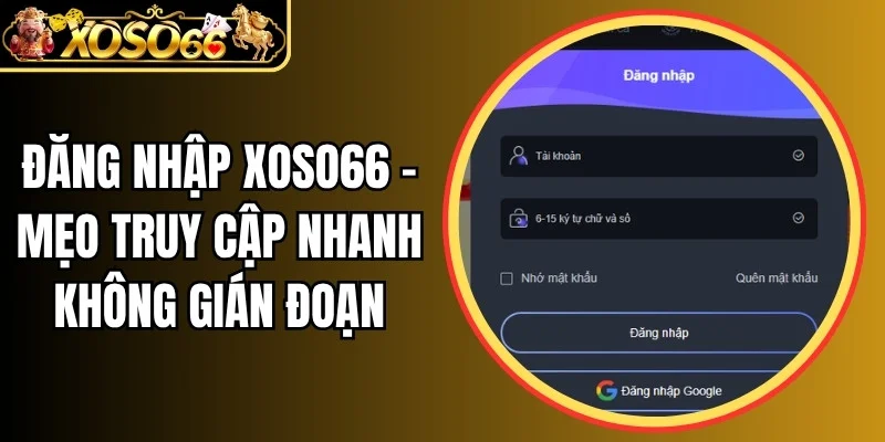 đăng nhập Xoso66